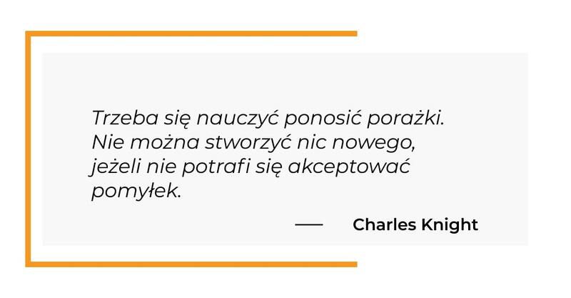 cytat motywacyjny - Charles Knight