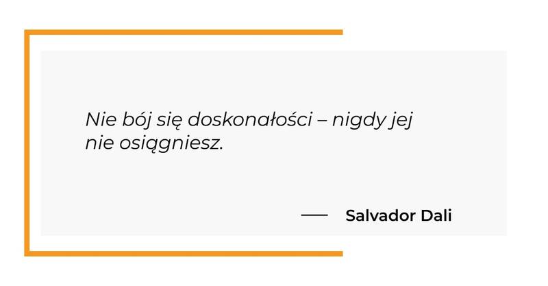 cytat motywacyjny - Salvador Dali